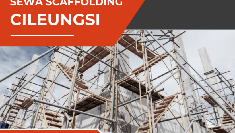sewa-scaffolding-cileungsi