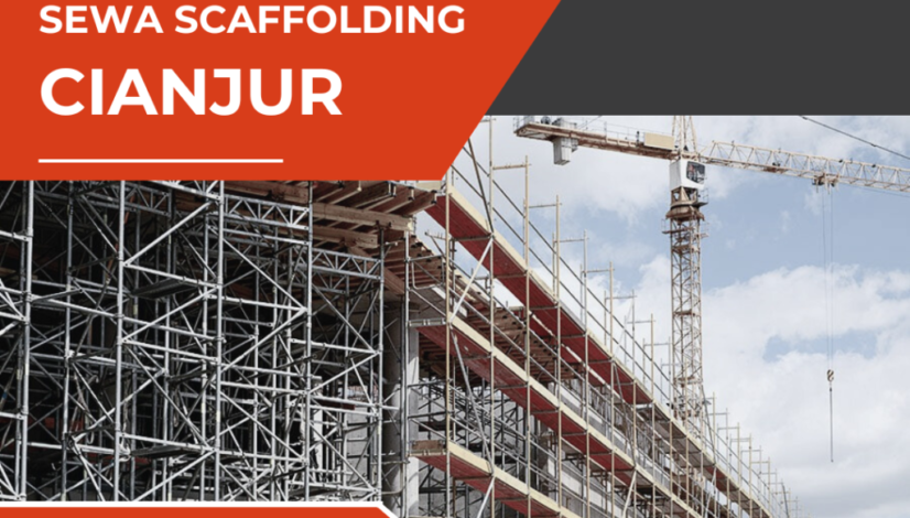 sewa-scaffolding-cianjur