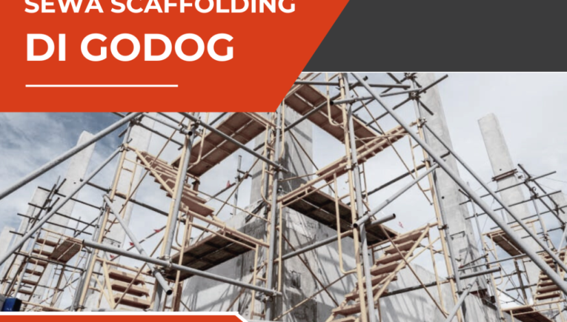 sewa-scaffolding-di-godog