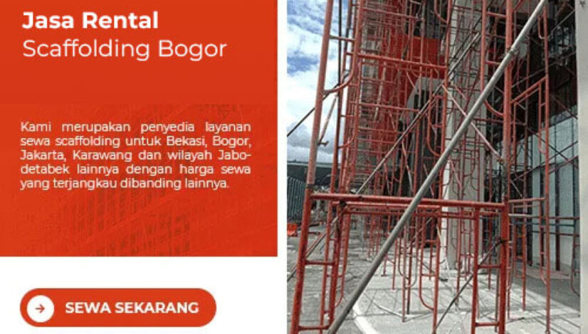 Jasa Rental Scaffolding Bogor