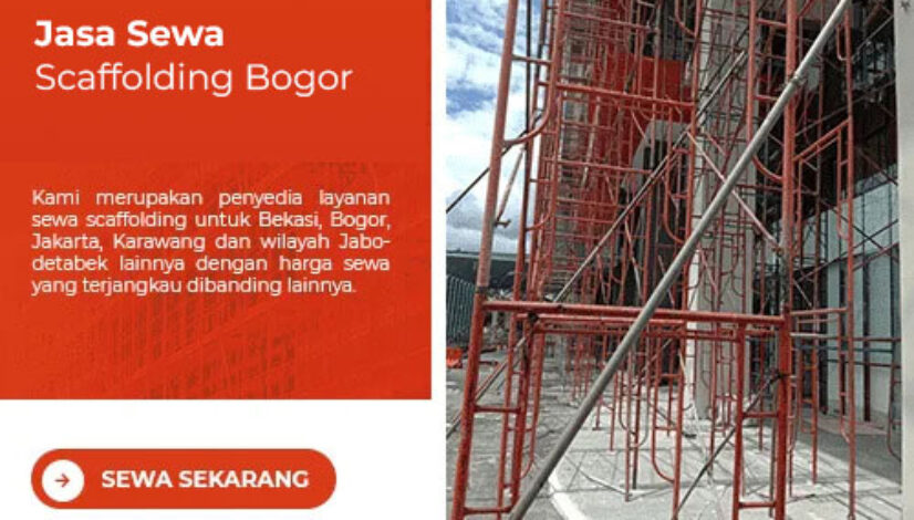 Jasa Sewa Scaffolding Bogor