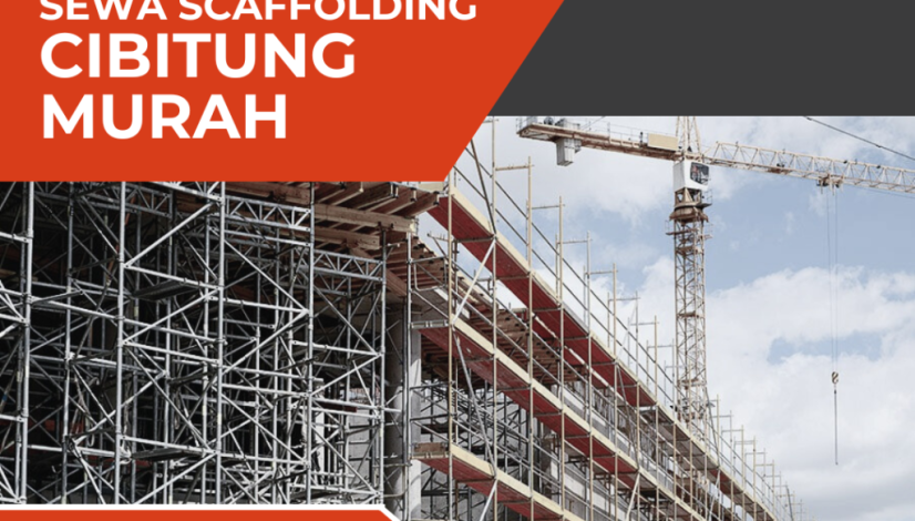 sewa-scaffolding-cibitung-murah