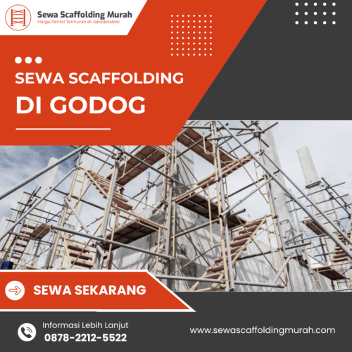 sewa-scaffolding-di-godog