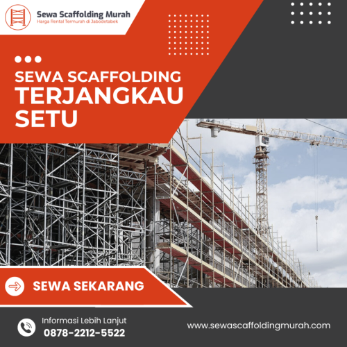 sewa-scaffolding-terjangkau-setu